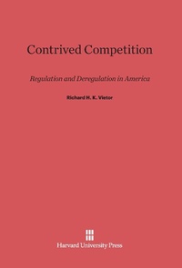 Enlarge image Cover: Contrived Competition - Harvard University Press