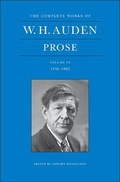 Cover: The Complete Works of W. H. Auden: Prose, Volume IV - Princeton University Press