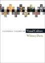 Cover: A General Theory of Visual Culture - Princeton University Press
