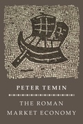 Cover: The Roman Market Economy - Princeton University Press