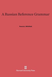 Enlarge image Cover: A Russian Reference Grammar - Harvard University Press