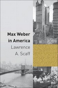 Enlarge image Cover: Max Weber in America - Princeton University Press