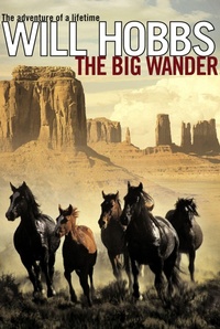Enlarge image Cover: The Big Wander - Atheneum Books for Young Readers