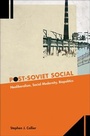 Cover: Post-Soviet Social - Princeton University Press
