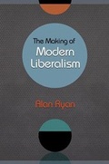 Cover: The Making of Modern Liberalism - Princeton University Press