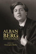 Cover: Alban Berg and His World - Princeton University Press
