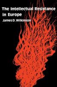 Enlarge image Cover: The Intellectual Resistance in Europe - Harvard University Press
