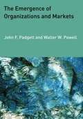 Cover: The Emergence of Organizations and Markets - Princeton University Press