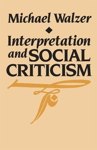 Enlarge image Cover: Interpretation and Social Criticism - Harvard University Press