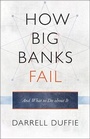Cover: How Big Banks Fail and What to Do about It - Princeton University Press