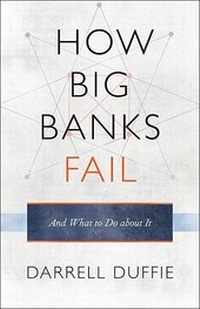 Enlarge image Cover: How Big Banks Fail and What to Do about It - Princeton University Press