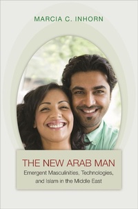 Abbildung von: The New Arab Man - Princeton University Press