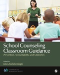 Cover: School Counseling Classroom Guidance - SAGE Publications Inc