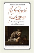 Cover: The Pursuit of Laziness - Princeton University Press