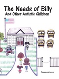 Cover: The Needs of Billy and Other Autistic Children - AUTHORHOUSE