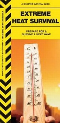 Abbildung von: Extreme Heat Survival - Waterford Press Ltd