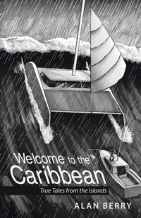Enlarge image Cover: Welcome to the Caribbean - WestBow Press