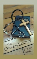 Cover: The Church Doctor - Westbow Press