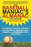 Cover: The Baseball Maniac's Almanac - 4th Edition - Sports Publishing LLC