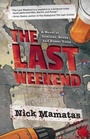 Cover: The Last Weekend - Night Shade Books