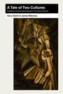 Cover: A Tale of Two Cultures - Princeton University Press