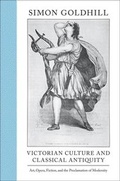 Cover: Victorian Culture and Classical Antiquity - Princeton University Press