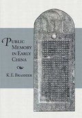 Cover: Public Memory in Early China - Harvard University, Asia Center