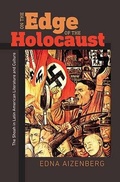 Cover: On the Edge of the Holocaust - The Shoah in Latin American Literature and Culture - Brandeis University Press