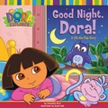 Cover: Good Night, Dora! - Simon & Schuster Children's