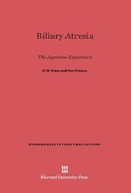 Cover: Biliary Atresia - Harvard University Press