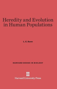 Enlarge image Cover: Heredity and Evolution in Human Populations - Harvard University Press