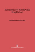 Cover: Economics of Worldwide Stagflation - Harvard University Press