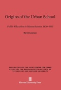 Cover: Origins of the Urban School - Harvard University Press