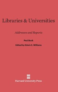 Cover: Libraries and Universities - Harvard University Press