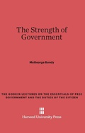 Cover: The Strength of Government - Harvard University Press