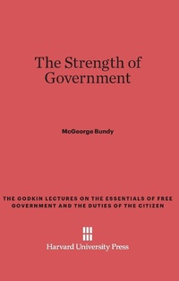 Enlarge image Cover: The Strength of Government - Harvard University Press