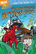 Cover: Timmy Turner, Action Hero - Simon Spotlight
