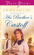 Cover: His Brother's Castoff - Barbour Publishing, Inc.