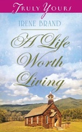 Cover: Life Worth Living - Barbour Publishing, Inc.