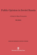 Cover: Public Opinion in Soviet Russia - Harvard University Press