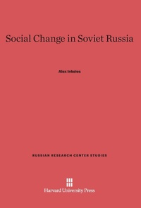 Abbildung von: Social Change in Soviet Russia - Harvard University Press