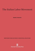 Cover: The Italian Labor Movement - Harvard University Press