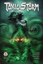 Cover: Toxic Storm - Markosia Enterprises Ltd