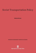 Cover: Soviet Transportation Policy - Harvard University Press