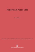 Cover: American Farm Life - Harvard University Press