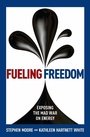 Cover: Fueling Freedom - Regnery Publishing Inc