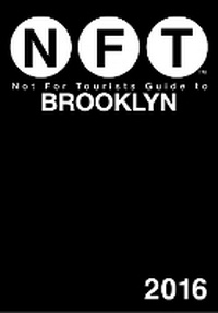 Abbildung von: Not For Tourists Guide to Brooklyn 2016 - Not for Tourists