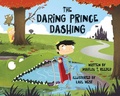Cover: The Daring Prince Dashing - Sky Pony Press