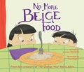 Cover: No More Beige Food - Sky Pony Press