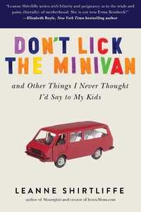 Enlarge image Cover: Don't Lick the Minivan - Skyhorse Publishing
